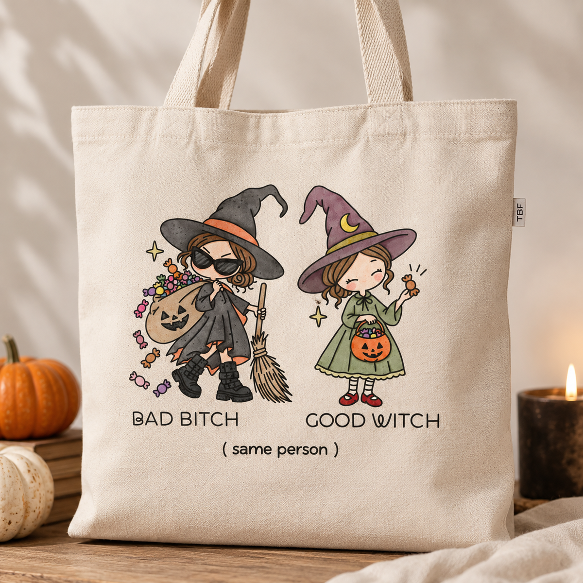 Bad Bitch / Good Witch Tote